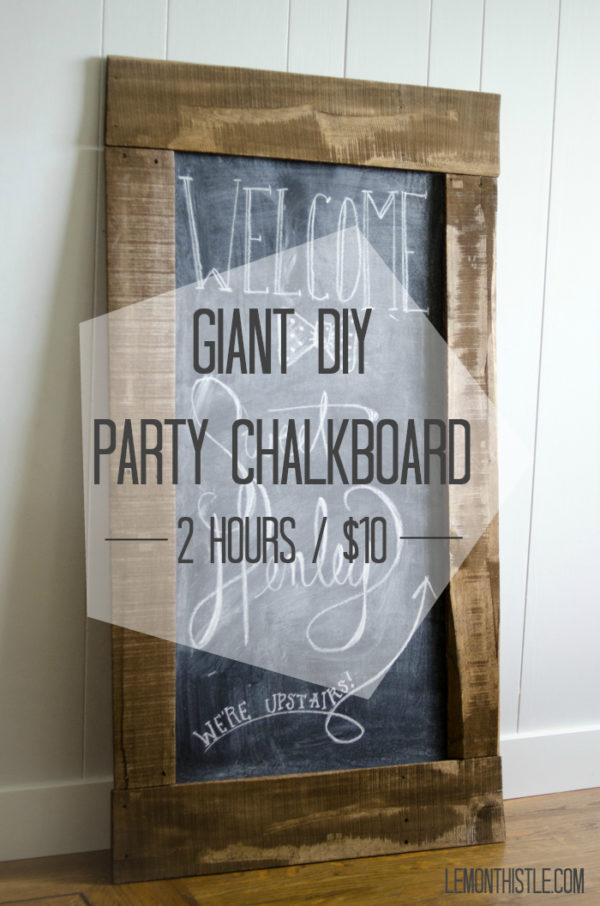 Giant DIY Party Chalkboard - Lemon Thistle