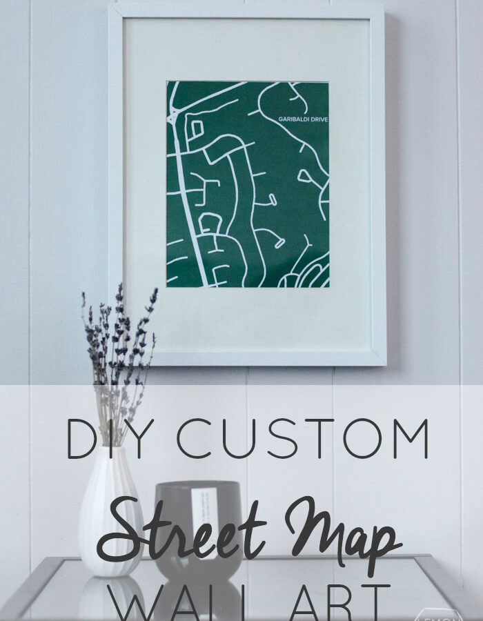 Download Diy Custom Street Maps Wall Art Lemon Thistle