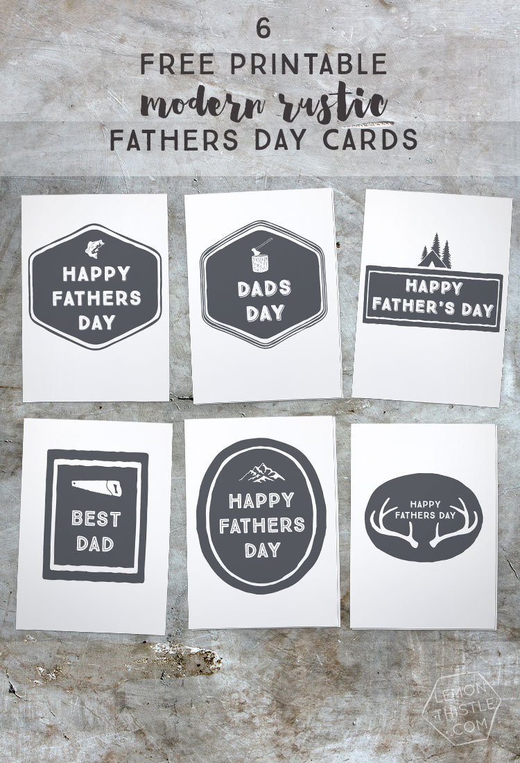 6 free printable modern rustic fathers day cards lemon thistle