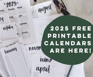 2025 free printable calendars are here- text over image of 5 free printable calendar formats printed